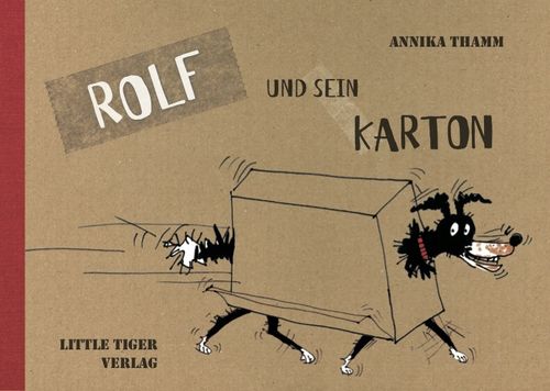 Annika Thamm - Rolf und sein Karton